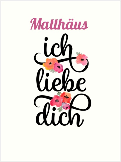 Matthäus, Ich liebe Dich Bilder Matthäus, Ich liebe Dich Bilder