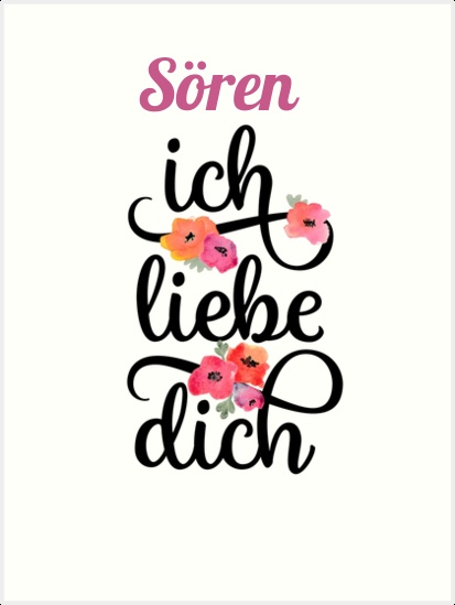 Sören, Ich liebe Dich Bilder Sören, Ich liebe Dich Bilder