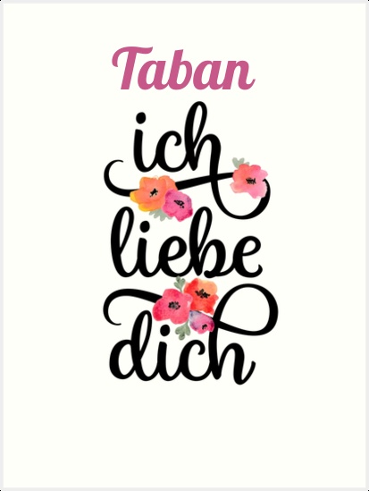 Taban, Ich liebe Dich Bilder