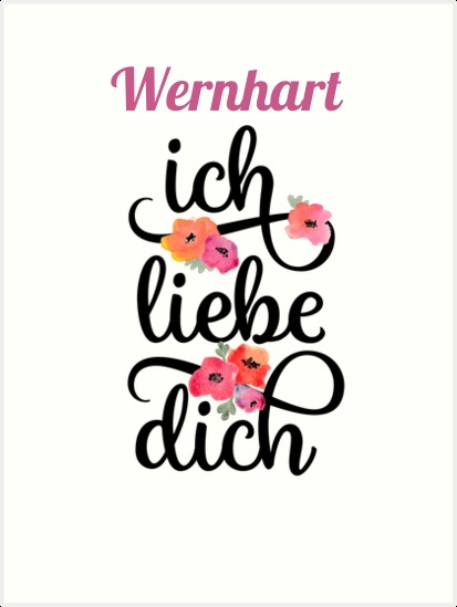 Wernhart, Ich liebe Dich Bilder