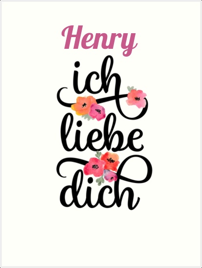 Henry, Ich liebe Dich Bilder