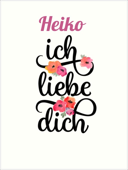 Heiko, Ich liebe Dich Bilder Heiko, Ich liebe Dich Bilder
