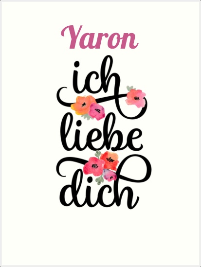 Yaron, Ich liebe Dich Bilder