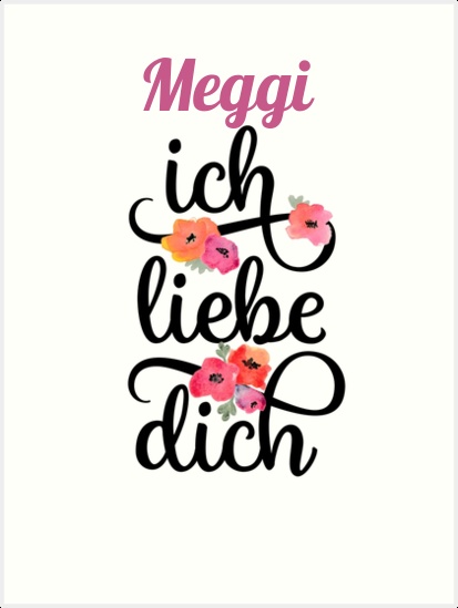 Meggi, Ich liebe Dich Bilder Meggi, Ich liebe Dich Bilder