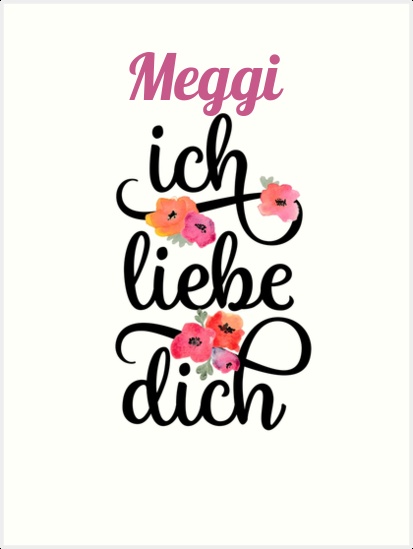 Meggi, Ich liebe Dich Bilder