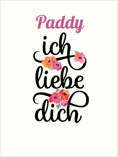 Paddy, Ich liebe Dich Bilder