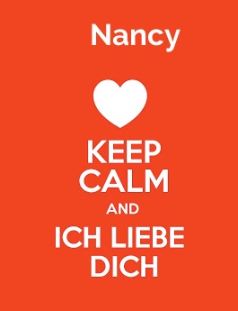 Nancy - keep calm and Ich liebe Dich! Nancy - keep calm and Ich liebe Dich!