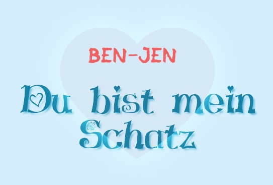 Ben-jen - Du bist mein Schatz!