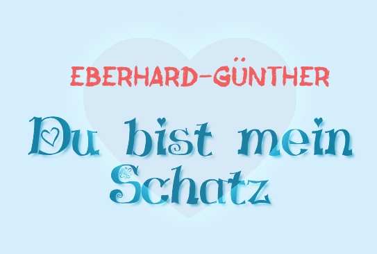 Eberhard-Günther - Du bist mein Schatz! Eberhard-Günther - Du bist mein Schatz!