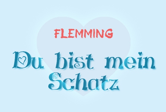Flemming - Du bist mein Schatz! Flemming - Du bist mein Schatz!