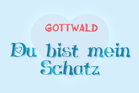 Gottwald - Du bist mein Schatz! Gottwald - Du bist mein Schatz!