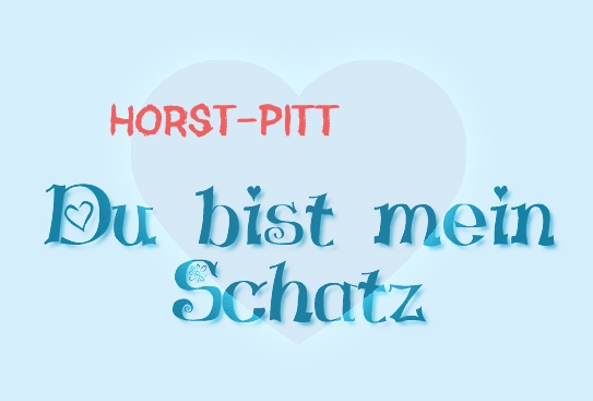 Horst-Pitt - Du bist mein Schatz!