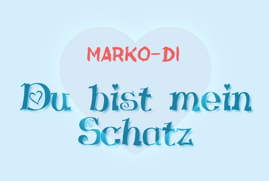 Marko-Di - Du bist mein Schatz!