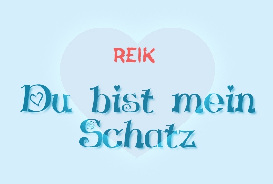 Reik - Du bist mein Schatz! Reik - Du bist mein Schatz!