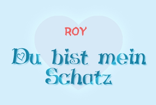 Roy - Du bist mein Schatz! Roy - Du bist mein Schatz!