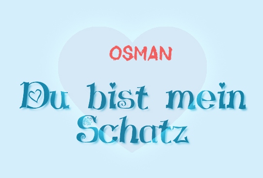 Osman - Du bist mein Schatz!
