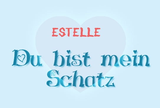 Estelle - Du bist mein Schatz!