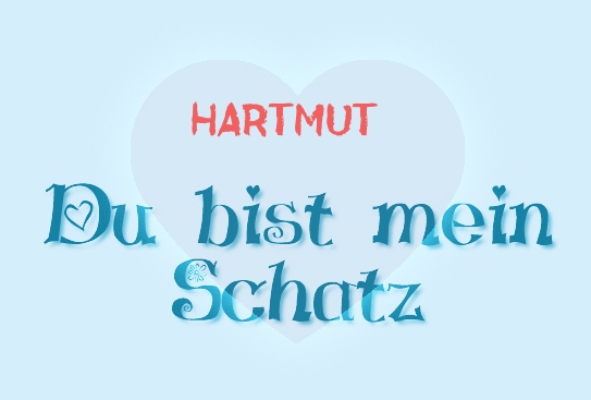 Hartmut - Du bist mein Schatz!