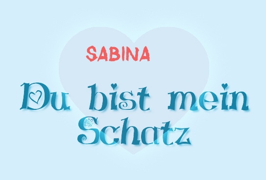 Sabina - Du bist mein Schatz!