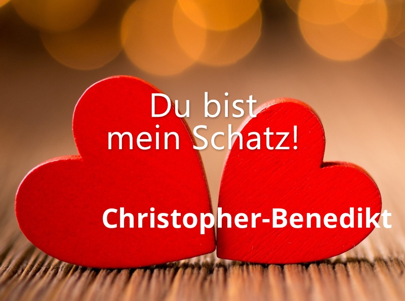 Bild: Christopher-Benedikt - Du bist mein Schatz!
