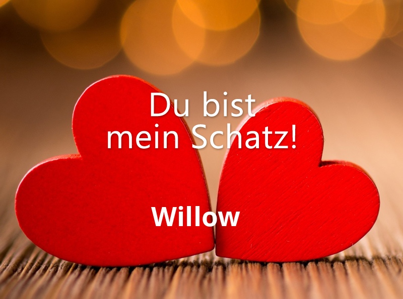 Bild: Willow - Du bist mein Schatz!