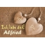 Ich Liebe Dich Alfried, ich und Du