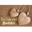 Ich Liebe Dich Bertilo, ich und Du