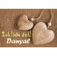Ich Liebe Dich Danyal, ich und Du