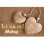 Ich Liebe Dich Heinz, ich und Du