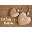 Ich Liebe Dich Kevin, ich und Du