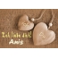 Ich Liebe Dich Anis, ich und Du