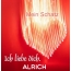 Mein Schatz Alrich, Ich Liebe Dich