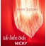 Mein Schatz Nicky, Ich Liebe Dich