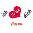 Bild: Ich liebe Dich Aaron