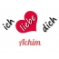 Bild: Ich liebe Dich Achim