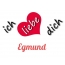 Bild: Ich liebe Dich Egmund