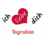 Bild: Ich liebe Dich Ingraban