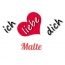 Bild: Ich liebe Dich Malte