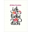 Achim-Carsten, Ich liebe Dich Bilder