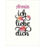 Armin, Ich liebe Dich Bilder