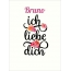 Bruno, Ich liebe Dich Bilder