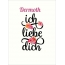 Dermoth, Ich liebe Dich Bilder