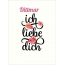 Dittmar, Ich liebe Dich Bilder