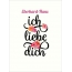 Eberhard-Hans, Ich liebe Dich Bilder