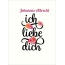 Johannes-Albrecht, Ich liebe Dich Bilder