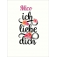 Mico, Ich liebe Dich Bilder