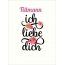 Tillmann, Ich liebe Dich Bilder