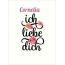 Cornelia, Ich liebe Dich Bilder