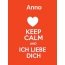 Anno - keep calm and Ich liebe Dich!