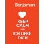 Benjaman - keep calm and Ich liebe Dich!